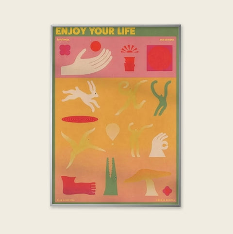 Enjoy Your Life - A4 - Unframed